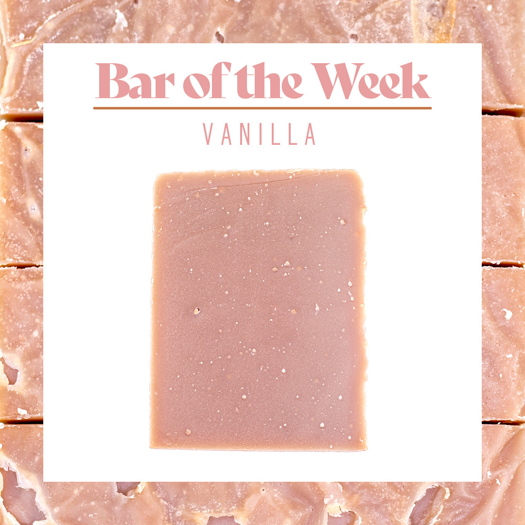 Bar Of The Week - Vanilla Soap